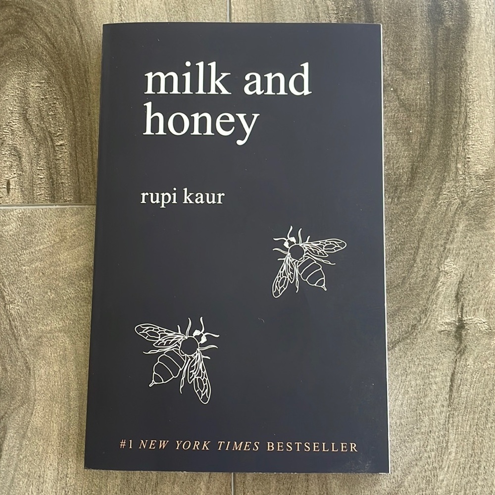 “Milk and Honey” by Rupi Kaur